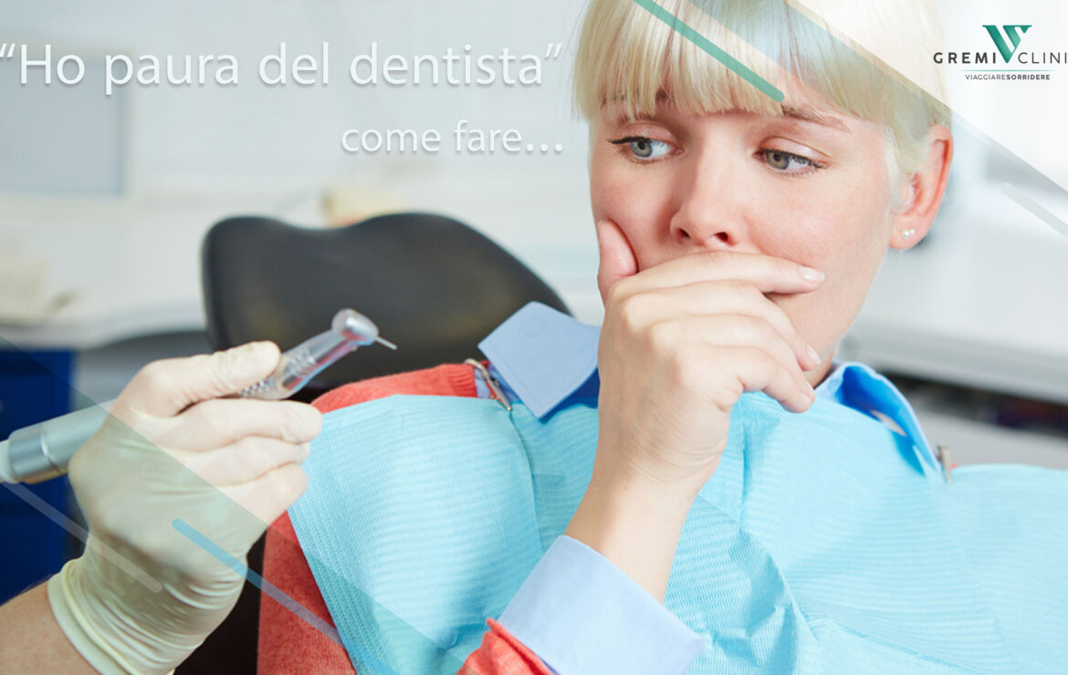 “Ho paura del dentista” come fare.